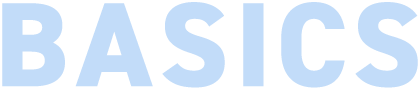 BASICS