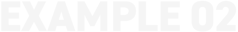 EXAMPLE 02